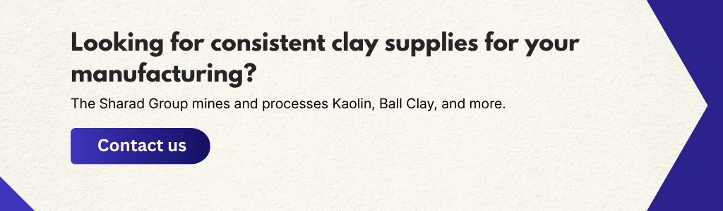 Reliable industrial clay supplier offering kaolin and ball clay for consistent manufacturing supply by The Sharad Group